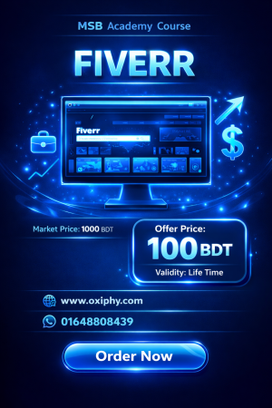 Fiverr Freelancing Mastery Course – MSB Academy