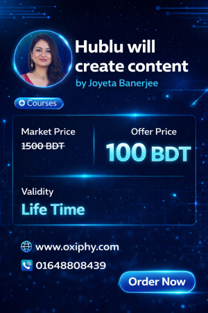 Hublu Will Create Content Course – By Joyeta Banerjee (Lifetime Access)