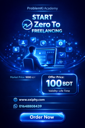 Start Zero to Freelancing – ProblemKi Academy